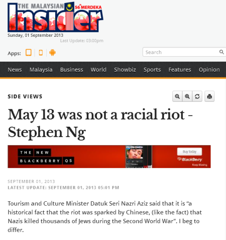 http://www.themalaysianinsider.com/sideviews/article/may-13-was-not-a-racial-riot-stephen-ng